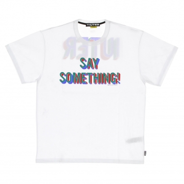 maglietta uomo say something tee WHITE